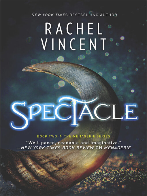 Title details for Spectacle by Rachel Vincent - Available